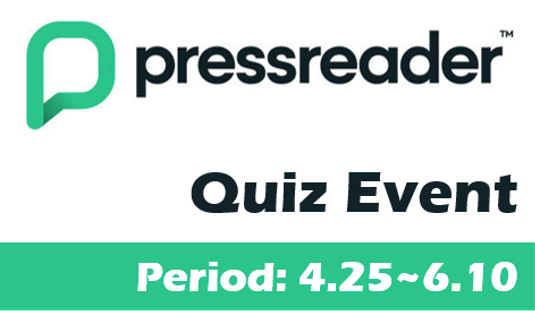 PressReader Quiz Event (~6.10)